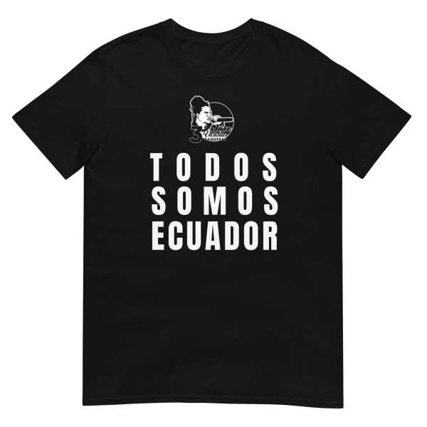 Jose Victoria "Todos Somos Ecuador" T-Shirt